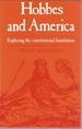 Hobbes and America: Exploring the Constitutional Foundations