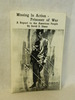 Missing in Action--Prisoner of War: a Report to the American People