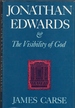 Jonathan Edwards & The Visibility of God