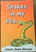 Snakes in My Bed