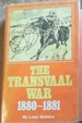 The Transvaal War, 1880-1881