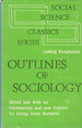 The Outline of Sociology (Social Science Classics Series)