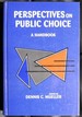 Perspectives on Public Choice: a Handbook