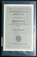 Bird-Song the Biology of Vocal Communication & Expression in Birds (Cambridge Monographs in Experimental Biology 12)