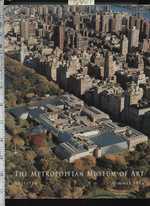The Met and the New Millennium: a Chronicle of the Past and a Blueprint for the Future the Metropolitan Museum of Art Bulletin Summer 1994 [Pictorial News History, Future of the Museum, Volume Lii Noumber 1]