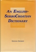 An English-Serbocroatian Dictionary