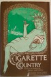 Cigarette Country; Tobacco in American History and Politics.