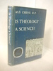 Is Theology a Science?