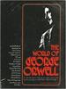 The World of George Orwell