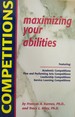 Competitions: Maximizing Your Abilities