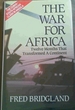 War for Africa: 12 Months That Transformed a Continent