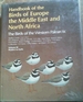 Handbook of the Birds of Europe the Middle East and North Africa the Birds of the Western Palearctic Volume III Waders to Gulls