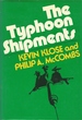 The Typhoon Shipments