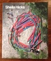 Sheila Hicks: 50 Years