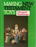 Making New Testament Toys
