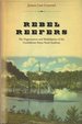 Rebel Reefers: the Organization and Midshipmen of the Confederate States Naval Academy