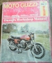 Moto Guzzi 750, 850 and 1000v. Twins Owners Workshop Manual