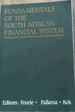 Fundamentals of the South African Financial System