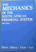 The Mechanics of the South African Financial System