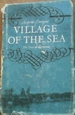 Village of the Sea: the Story of Hermanus