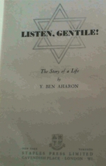 Listen, Gentile! the Story of a Life