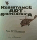 Resistance Art in South Africa