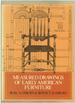 Measured Drawings of Early American Furniture