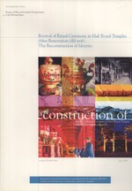 Revival of Ritual Ceremony in Hue Royal Temples After Renovation (Doi Moi): The Reconstruction of Identity (Working Paper Series, 5)