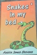 Snakes in My Bed