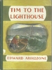 Tim to the Lighthouse