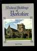 Medieval Buildings of Yorkshire