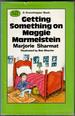 Getting Someting on Maggie Marmelstein