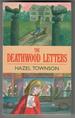 The Deathwood Letters