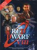 Red Dwarf VIII