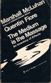 The medium is the massage / Marshall McLuhan, Quentin Fiore