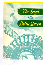 The Saga of the Delta Queen