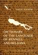 Dictionary of the language of Rennell and Bellona. Part 1: Rennellese and Bellonese to English (Language and culture of Rennell and Bellona Islands)