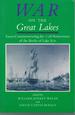 War on the Great Lakes: Essays Commemorating the 175th Anniversary of the Battle of Lake Erie