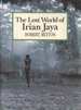 The Lost World of Irian Jaya