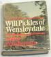 Will Pickles of Wensleydale. (the Life of a Country Doctor)