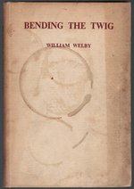 Bending the Twig: a Guide to the Building of to-Morrow's Citizens