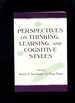 Perspectives on Thinking, Learning, and Cognitive Styles