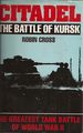 Citadel: The Battle of Kursk