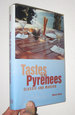 Tastes of the Pyrenees, Classic and Modern: Classic and Modern