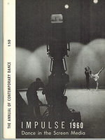 Impulse. the Annual of Contemporary Dance. Dance in the Screen Media
