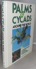 Palms & Cycads Around the World