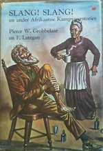 Slang! Slang! En Ander Afrikaanse Kampvuurstories