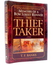 The Thief-Taker: Memoirs of a Bow Street Runner