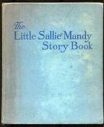 The Little Sallie Mandy Story Book