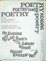 An Evening of Persian Poetry With Galway Kinnell and Nasser Rastegar-Nejad, at the Guggenheim Museum, Tuesday Evening at 8: 00, February 26th